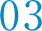 03